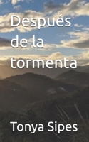 Después de la tormenta B099BV5RW1 Book Cover