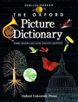 The Oxford Picture Dictionary English/Korean: English-Korean Edition (Oxford Picture Dictionary Program) 0194351912 Book Cover