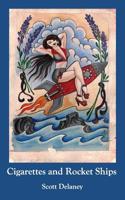 Cigarettes and Rocket Ships 1944616160 Book Cover