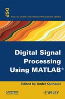 Digital Signal Processing Using MATLAB 1848210116 Book Cover