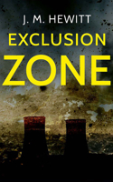 Exclusion Zone 1799729893 Book Cover