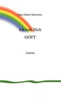 Ich rufe Dich Gott 3833010592 Book Cover