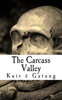 The Carcass Valley 0993827942 Book Cover
