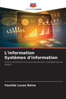 L'information Systèmes d'information (French Edition) 6208195985 Book Cover