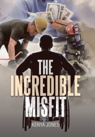 The Incredible Misfit 1796051764 Book Cover