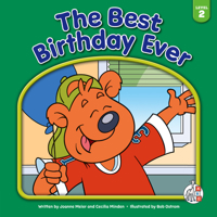 The Best Birthday Ever 1503859282 Book Cover
