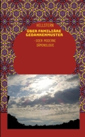 Über familiäre Gedankenmuster (Softcover): - Oder: Moderne Dämonologie (German Edition) 3384705696 Book Cover
