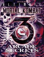 Ultimate Mortal(r) Kombat 3 Arcade Secrets (Official Strategy Guides) 1566865212 Book Cover