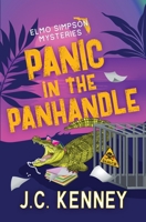 Panic in the Panhandle 1965640109 Book Cover