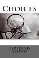 Choices 1492155438 Book Cover