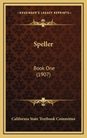 Speller: Book One 1437069916 Book Cover