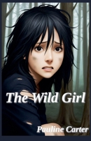 The Wild Girl B0G6TCS9G4 Book Cover