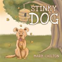Stinky Dog 1528908732 Book Cover