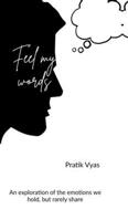 Feel my words B0DWFW5MLW Book Cover