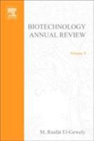 Biotechnology Annual Review, Volume 9 0444514007 Book Cover