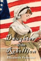Daughter of the Rebellion B0GYJPDNRP Book Cover