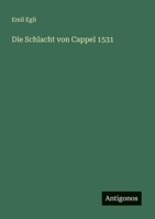Die Schlacht von Cappel 1531 (German Edition) 3563130329 Book Cover