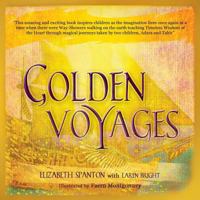 Golden Voyages 1452572135 Book Cover