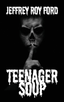 Teenager Soup 1088026680 Book Cover