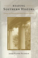 Reading Southern History: Interpreters and Interpretations 0817311025 Book Cover
