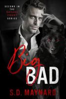 Big Bad: A Werewolf Shifter Urban Fantasy (The Savage Court) B0HKGPN51T Book Cover