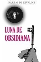 Luna de obsidiana 1546350594 Book Cover