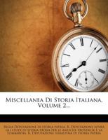 Miscellanea Di Storia Italiana, Volume 2... 1273125525 Book Cover