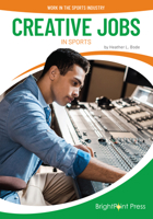 Creative Jobs in Sports 1678214302 Book Cover