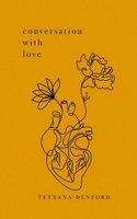 Conversation With Love B09S65N62C Book Cover