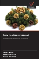 Guzy miazszu szyszynki (Polish Edition) 6202435410 Book Cover