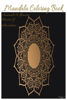 Mandala flowers and animals coloring book B0BW23RXF4 Book Cover