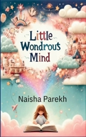 Little wondrous Mind B0FH5FHYGS Book Cover