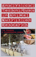 Analytical Techniques In Animal Nutrition Research 9381450501 Book Cover