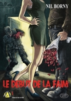 Le Début de la Faim (French Edition) B0791ZXWD6 Book Cover