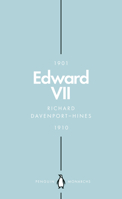 Edward VII: The Cosmopolitan King 0141988711 Book Cover