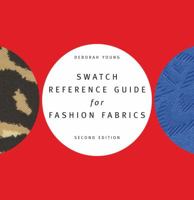 Swatch Reference Guide for Fashion Fabrics 1609015509 Book Cover