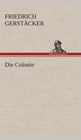 Die Colonie 1530742684 Book Cover