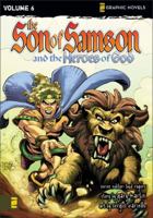 Son of Samson, Volume 6: Son of Samson and the Heroes of God 031071284X Book Cover