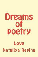 Dreams of Poetry: Love 153354946X Book Cover