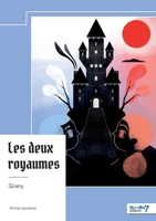 Les deux royaumes (French Edition) B0DLW1R3VG Book Cover
