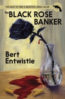 The Black Rose Banker 0989676137 Book Cover