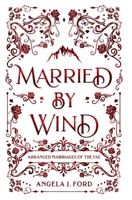 Married by Wind B0BCSB1LWJ Book Cover