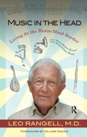 Music in the Head: Living at the Brain-Mind Border: Living at the Brain-Mind Border 1855757249 Book Cover