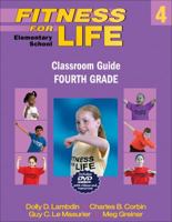 Fitness for Life: Elementary School Classroom Guide: Fourth Grade 0736086048 Book Cover
