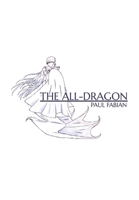 The All-Dragon B0H31RMY8Q Book Cover