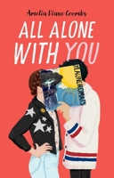 All Alone with You 1534493573 Book Cover