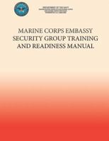 Marine Corps Embassy Security Group Training and Readiness Manual 1491223359 Book Cover