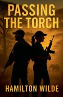 Passing The Torch B0G3MBB7XD Book Cover