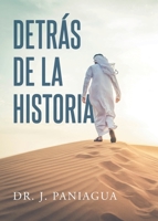 Detrás de la Historia 166249047X Book Cover