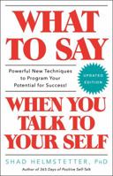 What to Say When You Talk to Yourself 0671708821 Book Cover